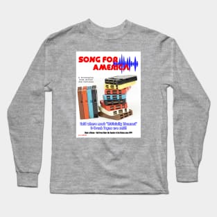 Song For America - 2 - Retro Program Long Sleeve T-Shirt